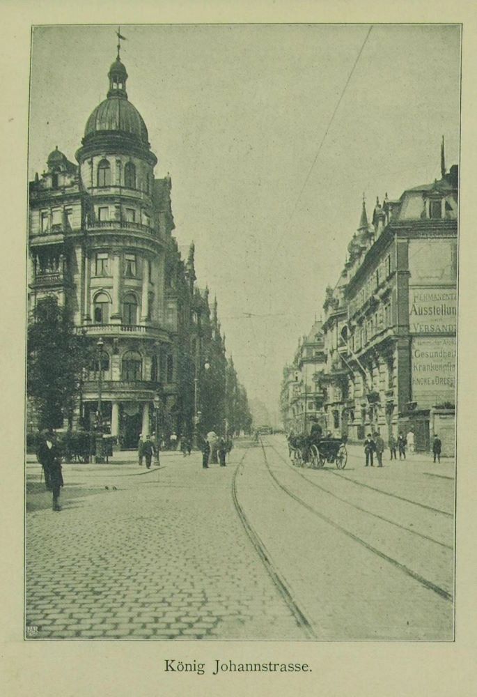 K&ouml;nig Johannstra&szlig;e  Dresden