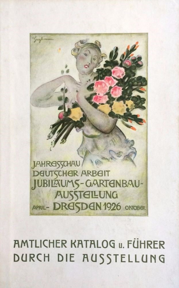 Jubil&auml;ums-Gartenbau-Ausstellung 1926  Dresden