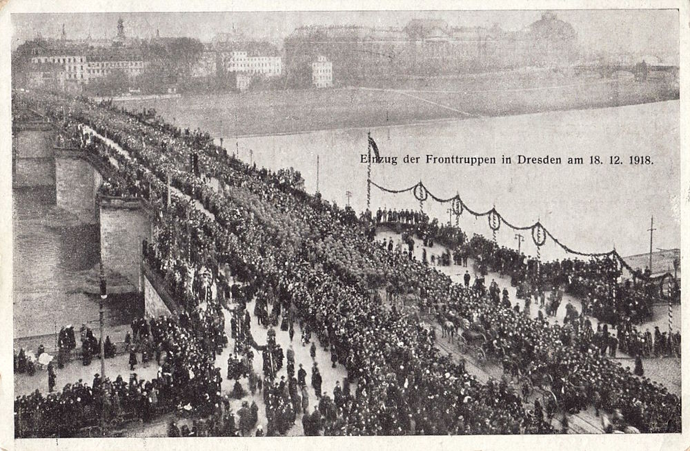1918 Einzug der Fronttruppen  Dresden