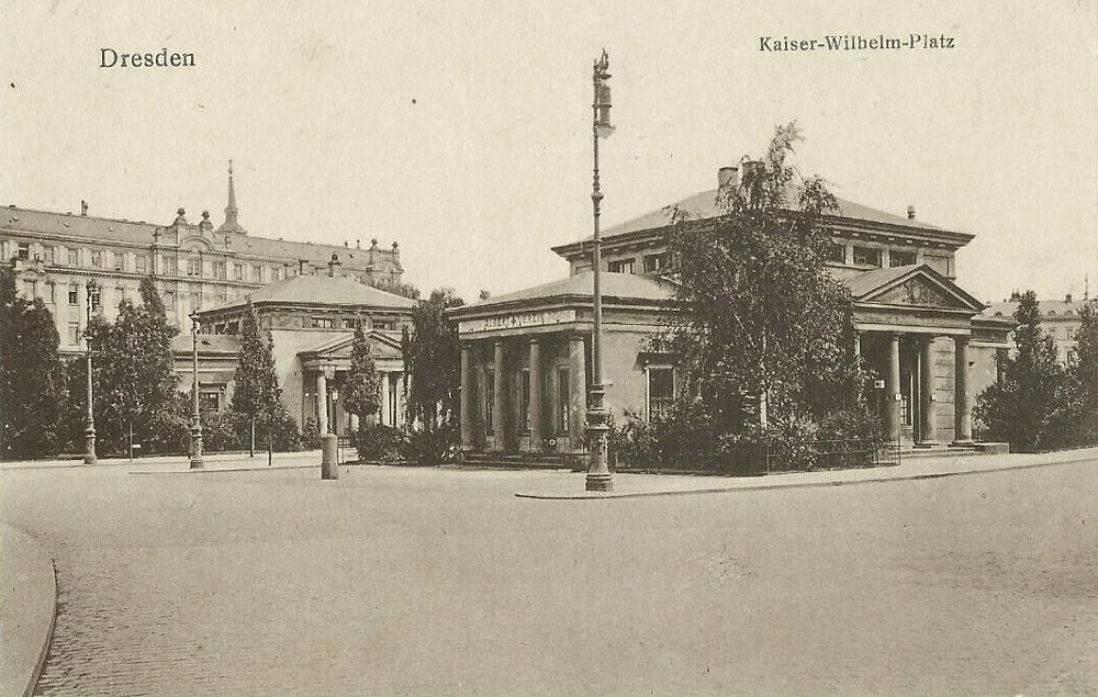 Palaisplatz 1 (Kaiser Wilhelm Platz 1) Dresden Palaisplatz 1 (Kaiser Wilhelm Platz 1) Dresden