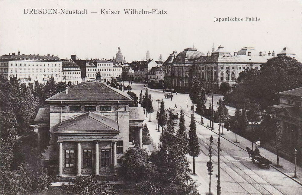 Palaisplatz 2 (Kaiser Wilhelm Platz 2)  Dresden