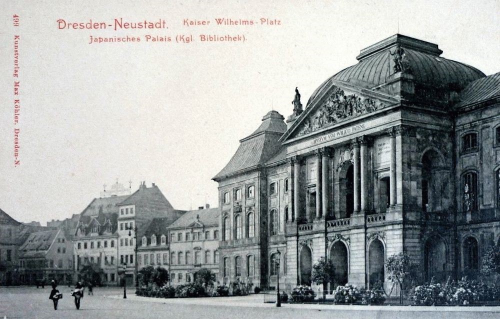 Palaisplatz 11 (Kaiser Wilhelm Platz 11)  Dresden