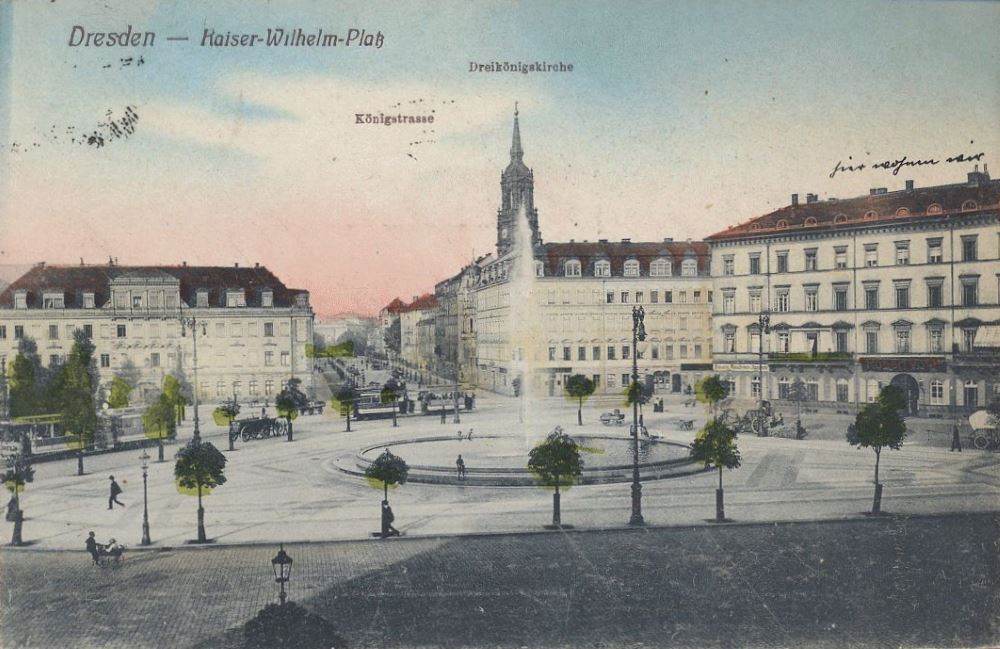 Palaisplatz (Kaiser Wilhelm Platz)  Dresden